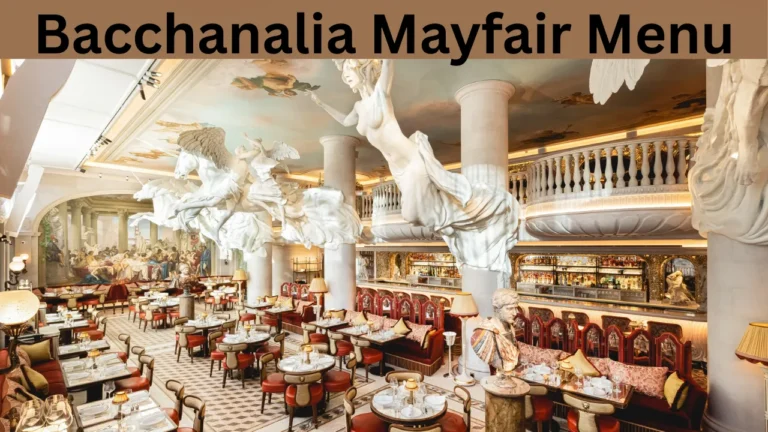 Bacchanalia Mayfair Menu