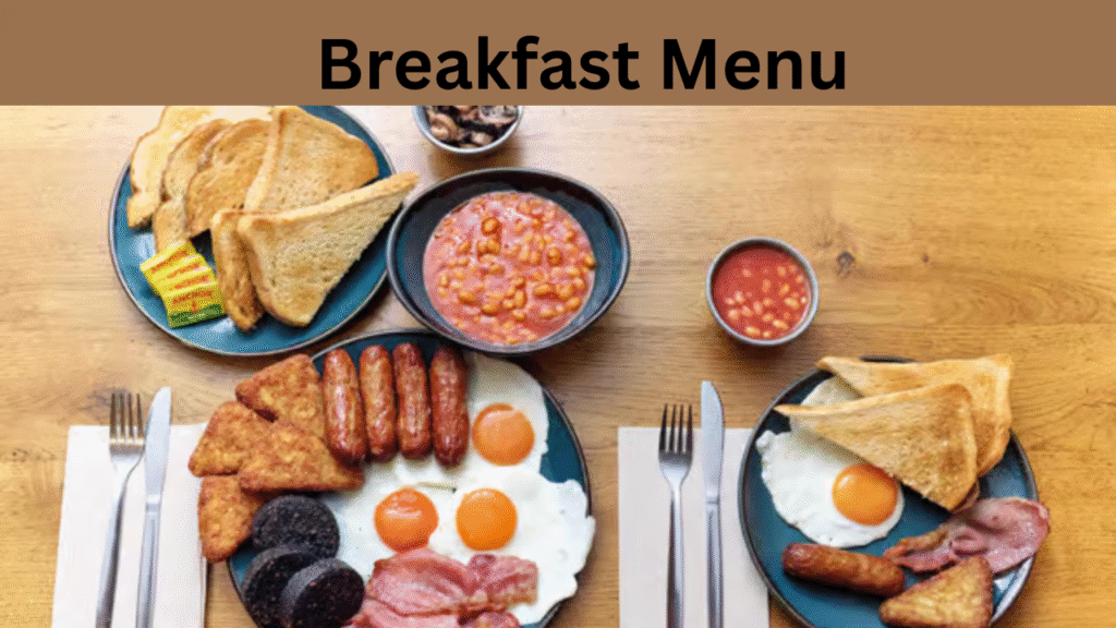 Breakfast Menu