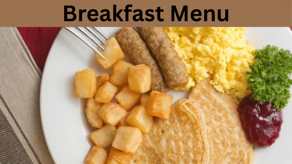 Breakfast Menu