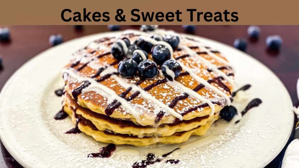 Cakes & Sweet Treats