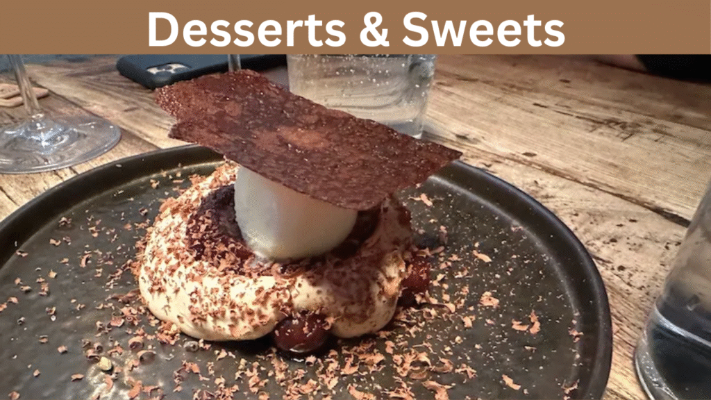 Desserts & Sweets