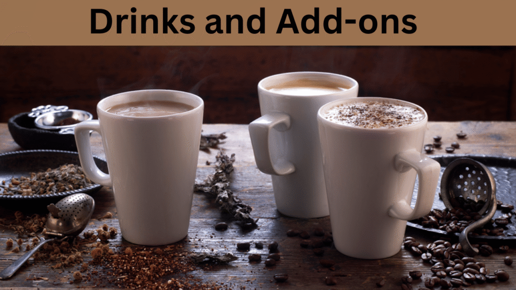 Drinks and Add-ons