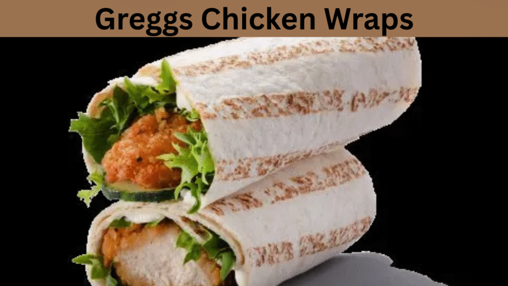 Greggs Chicken Wraps