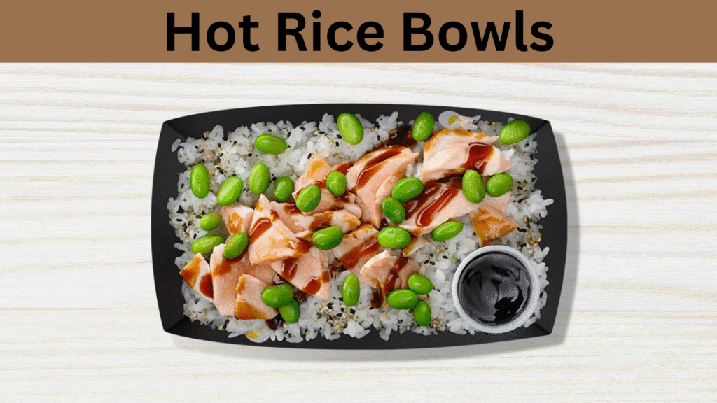 Hot Rice Bowls