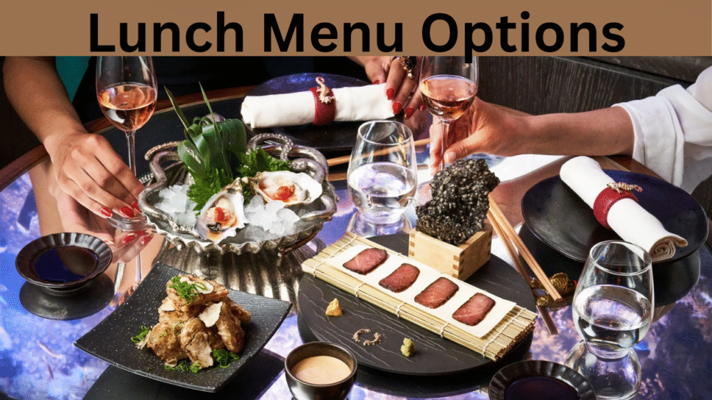 Lunch Menu Options