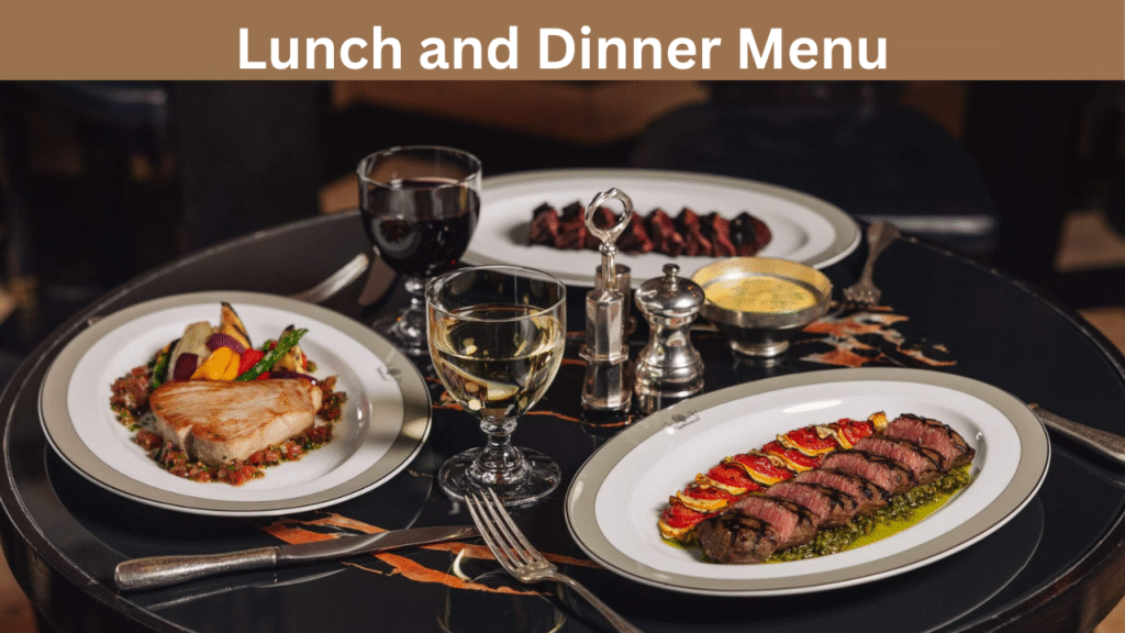 Lunch and Dinner Menu