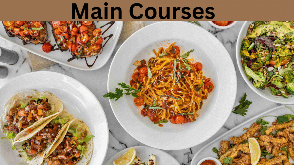 Main Courses