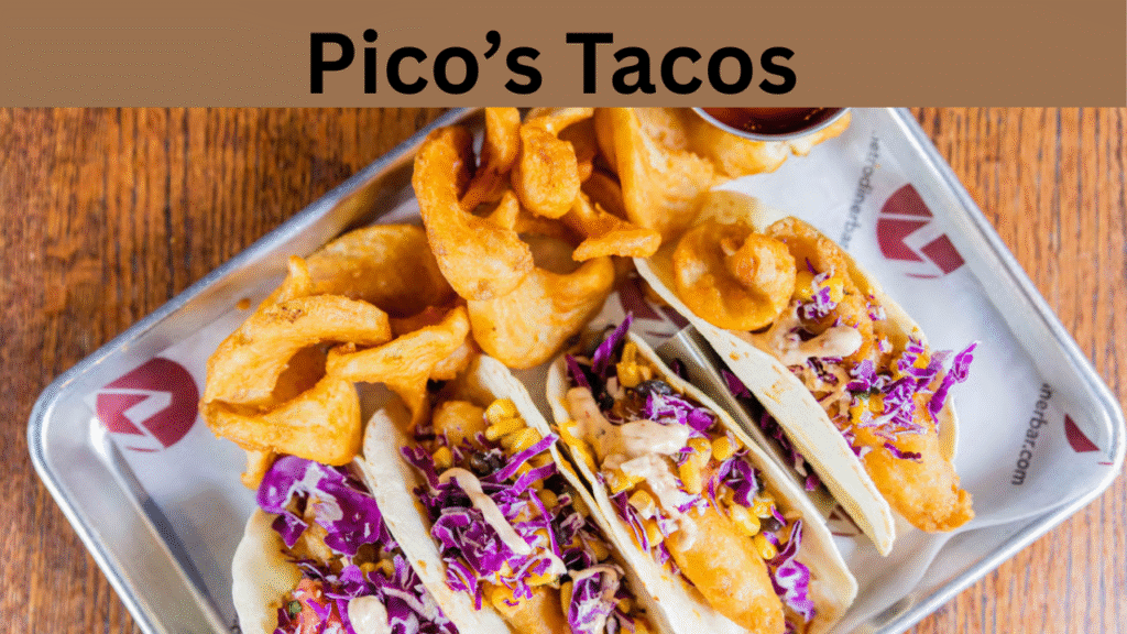 Pico’s Tacos