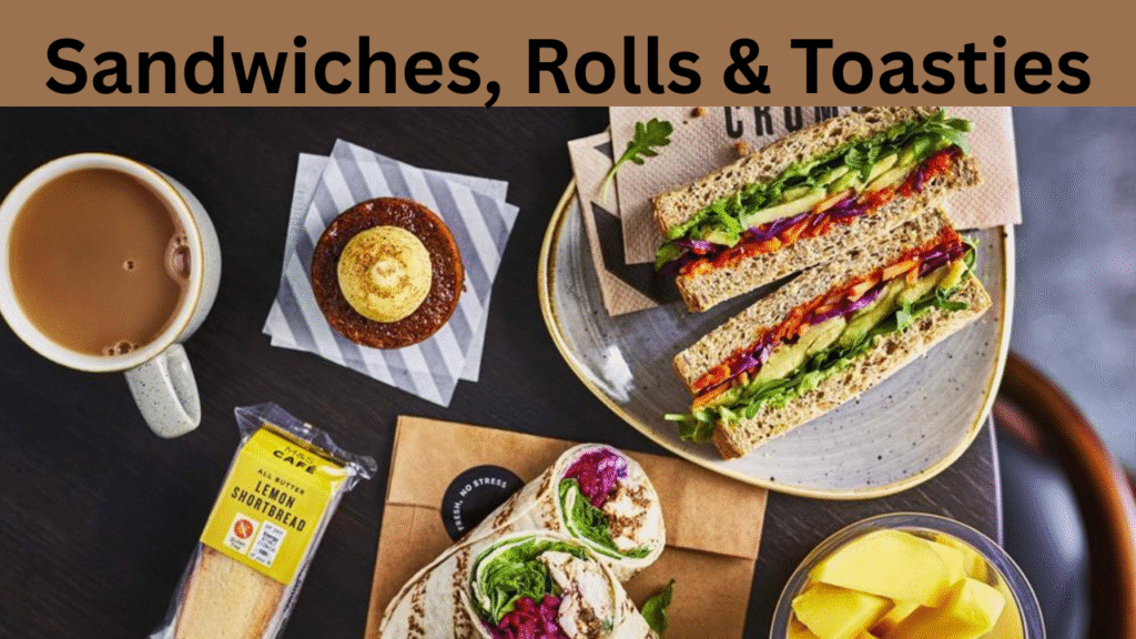 Sandwiches, Rolls & Toasties