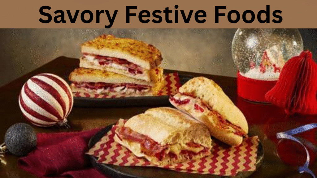 Savory Festive Foods