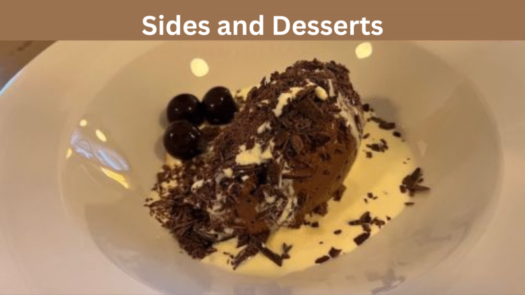 Sides and Desserts