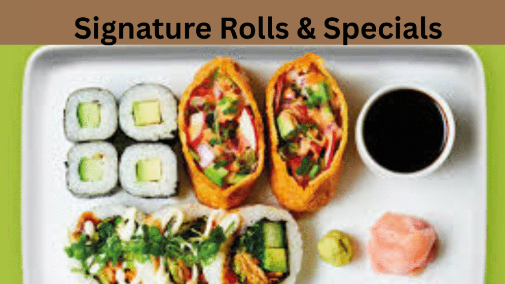 Signature Rolls & Specials