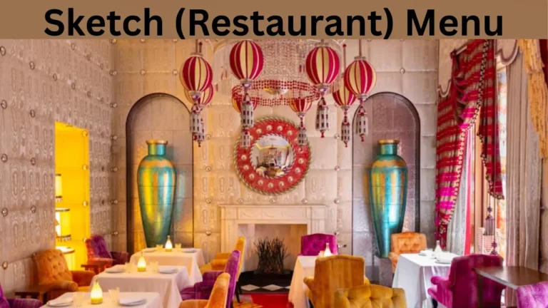 Sketch (Restaurant) Menu