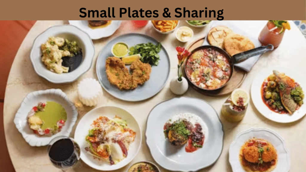 Small Plates & Sharing