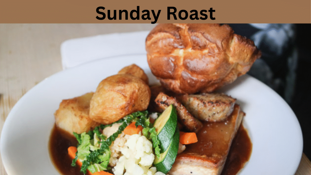 Sunday Roast (Sundays: 11am–5pm)