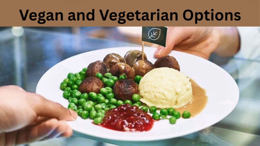 Vegan and Vegetarian Options