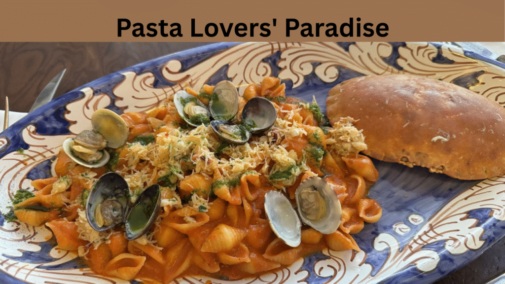 Pasta Lovers’ Paradise