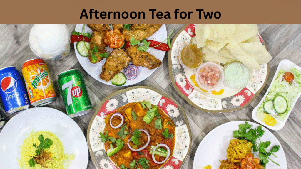 Afternoon Tea for Two