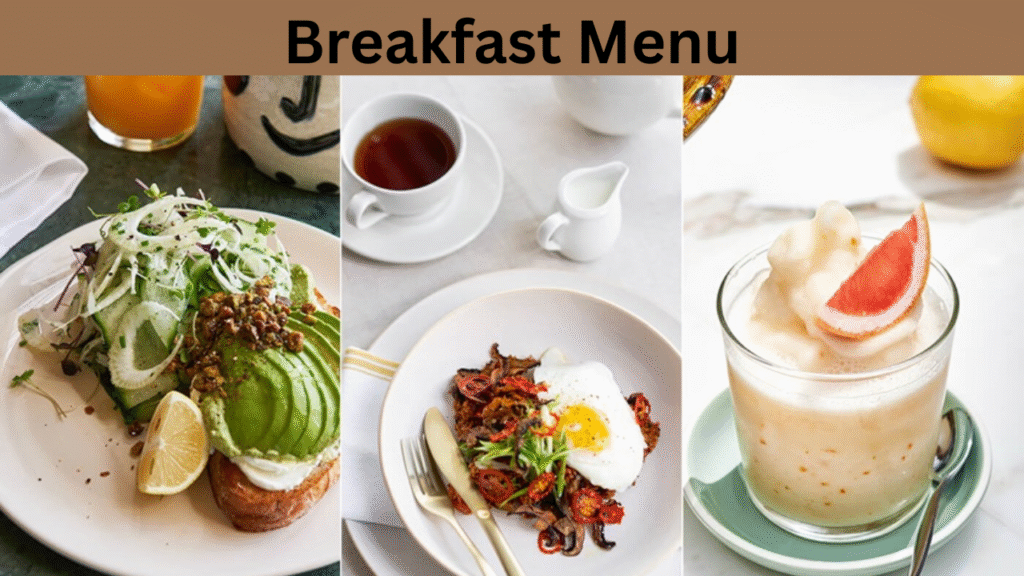 Breakfast Menu (Until 12 PM)