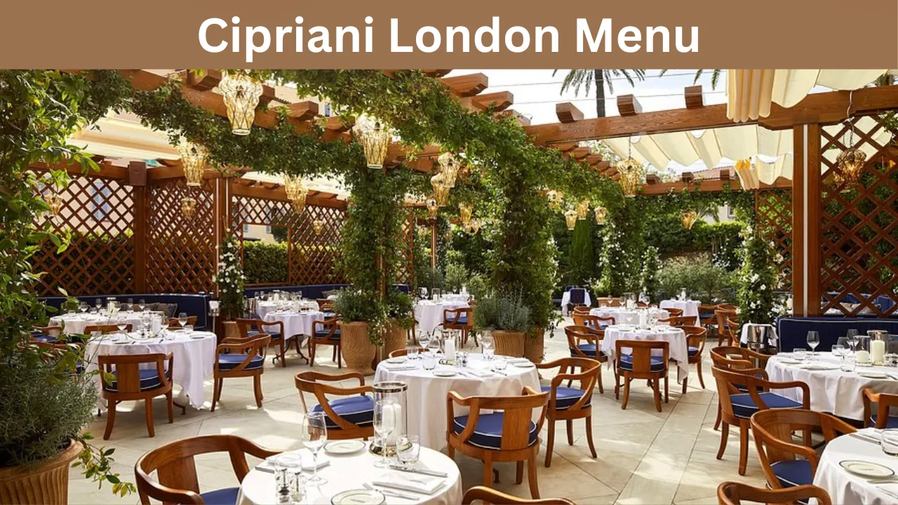Cipriani London Menu