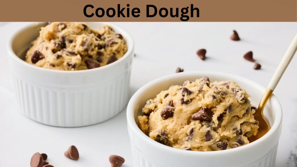 Cookie Dough