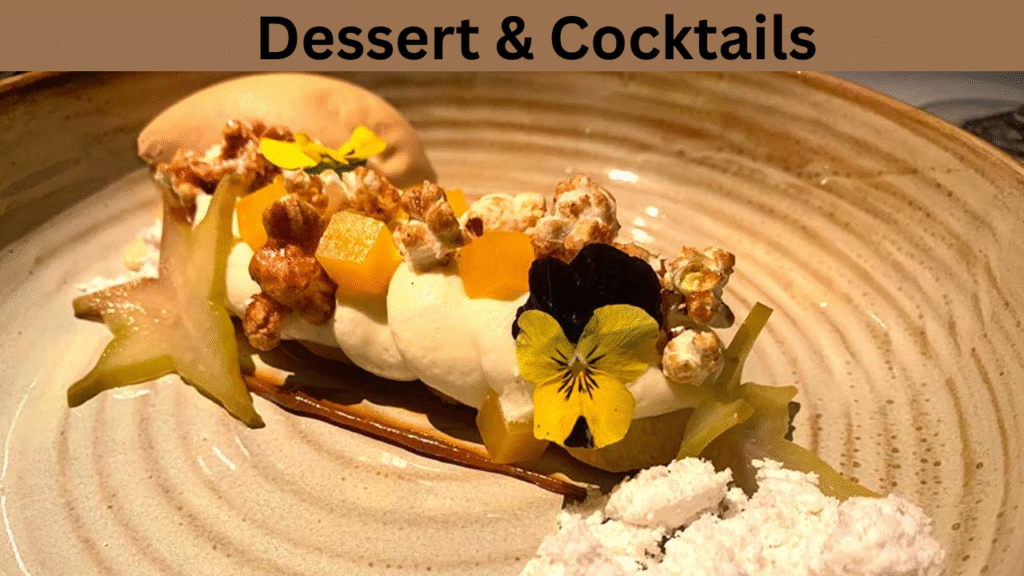 Dessert & Cocktails