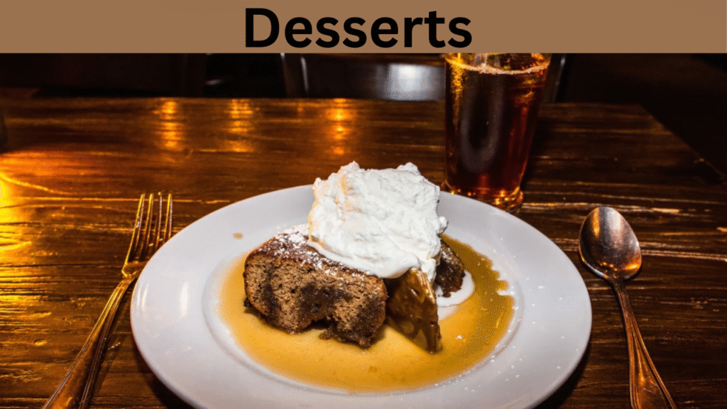 Desserts