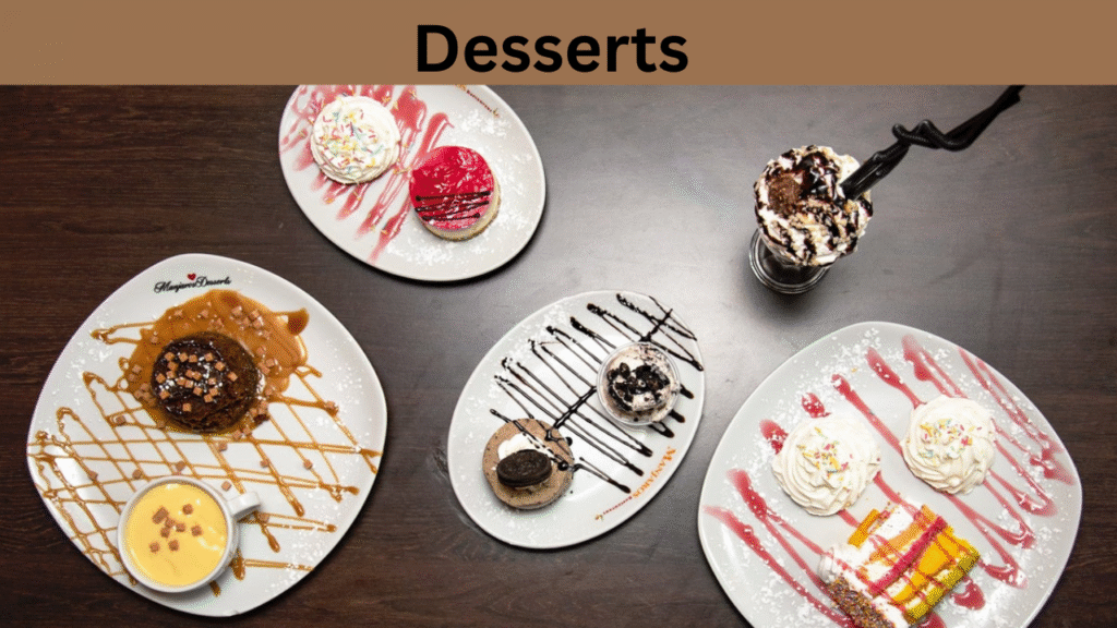 Desserts