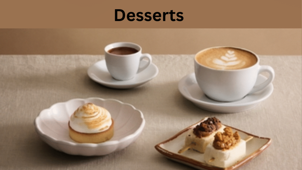 Desserts