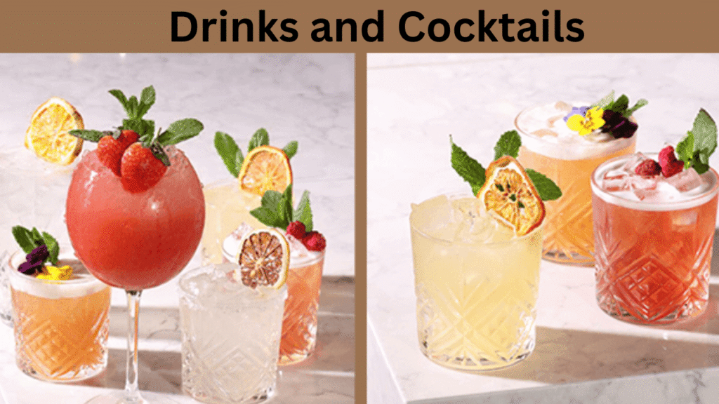 Drinks and Cocktails