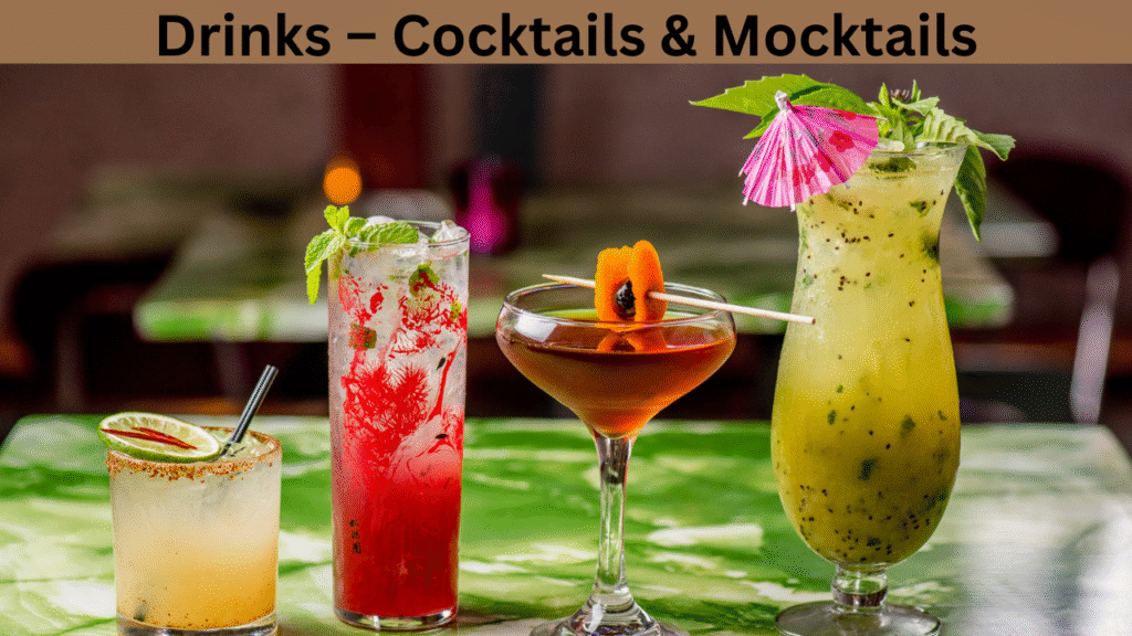 Drinks – Cocktails & Mocktails