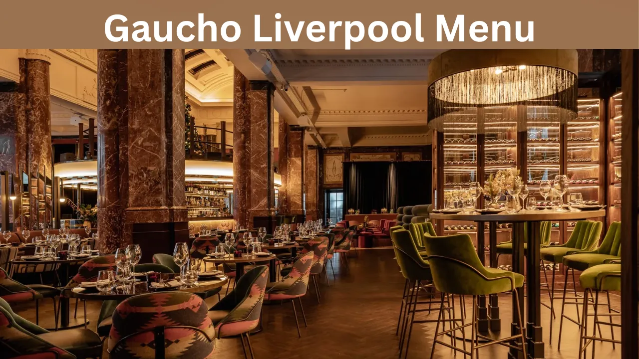 Gaucho Liverpool Menu