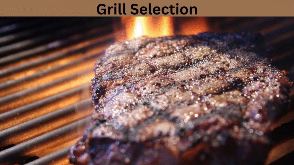 Grill Selection
