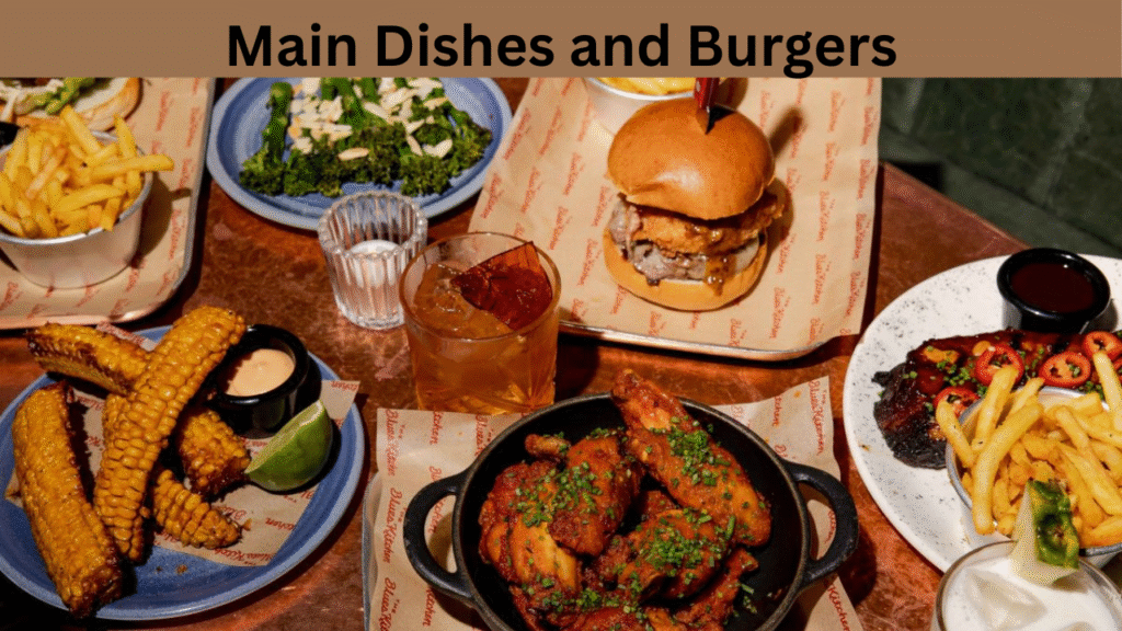 Main Dishes and Burgers
