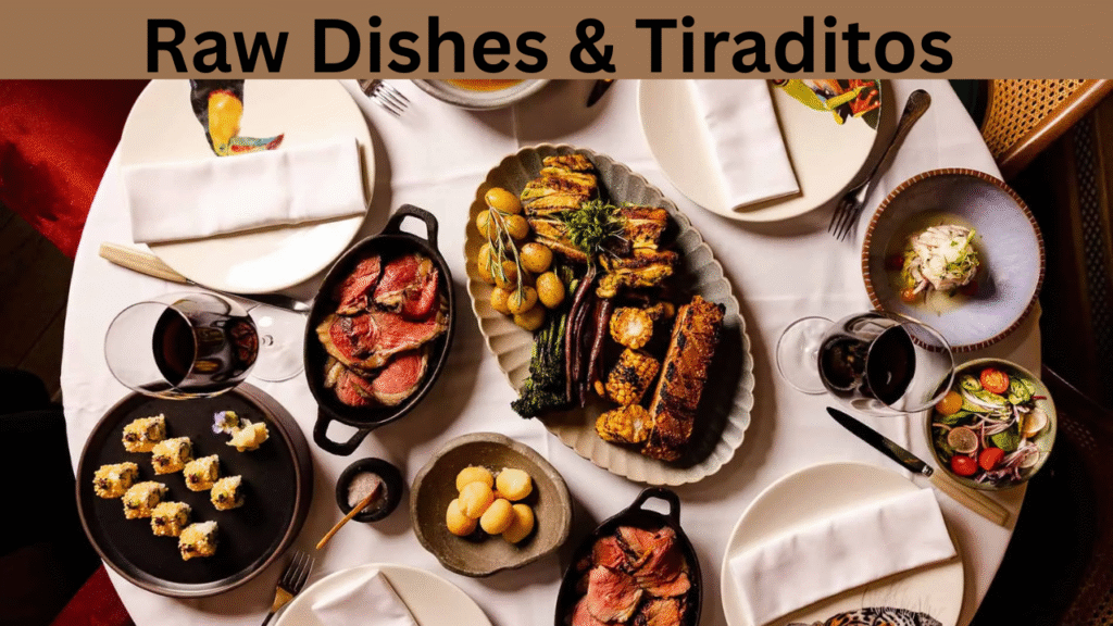 Raw Dishes & Tiraditos