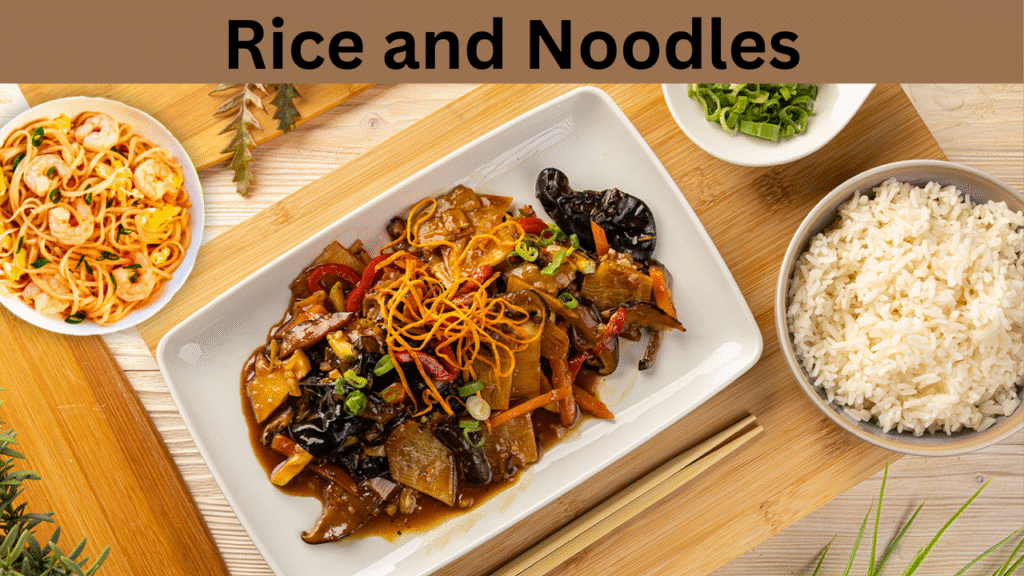 Rice and Noodles