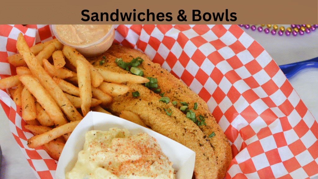 Sandwiches & Bowls
