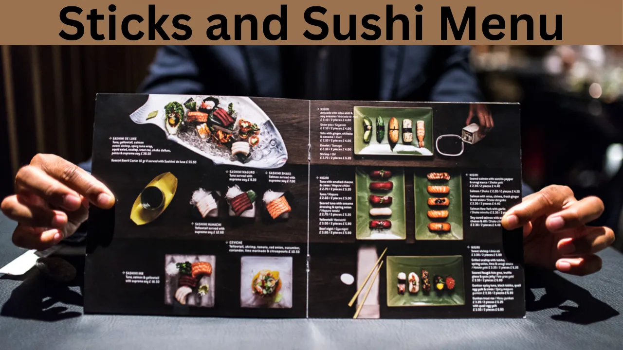 Sticks and Sushi Menu