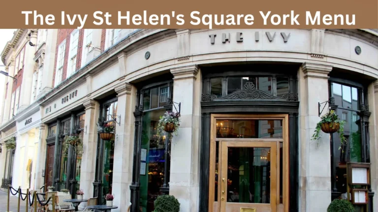 The Ivy St Helen's Square York Menu