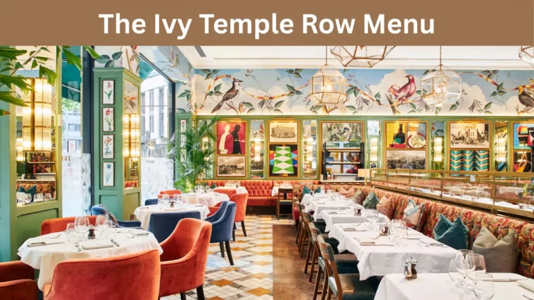 The Ivy Temple Row Menu