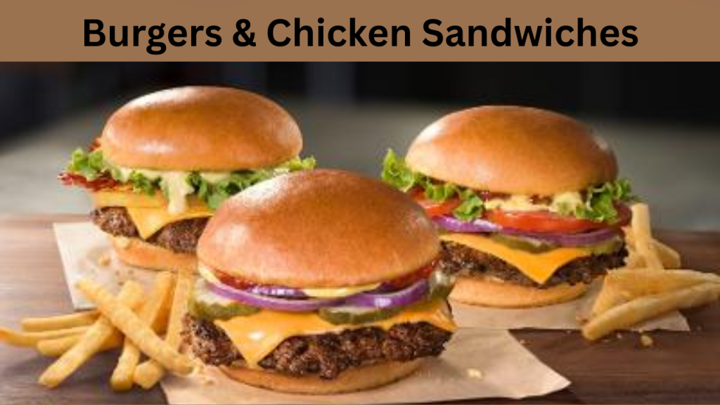 Burgers & Chicken Sandwiches