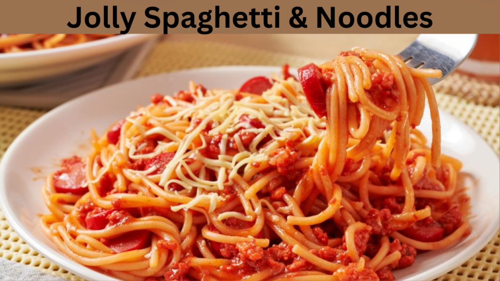 Jolly Spaghetti & Noodles