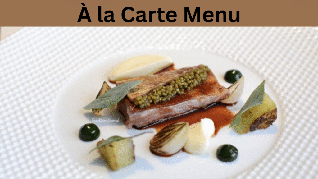 À la Carte Menu