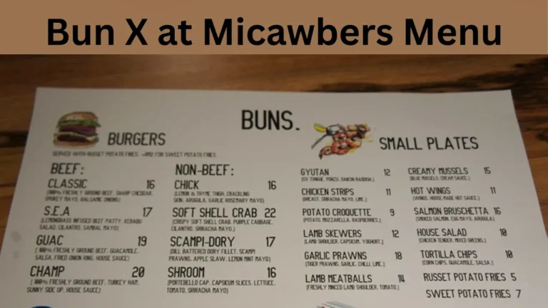 Bun X at Micawbers Menu