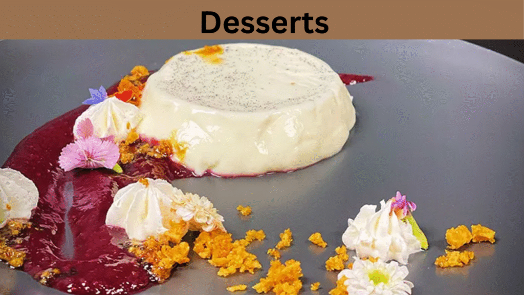 Desserts