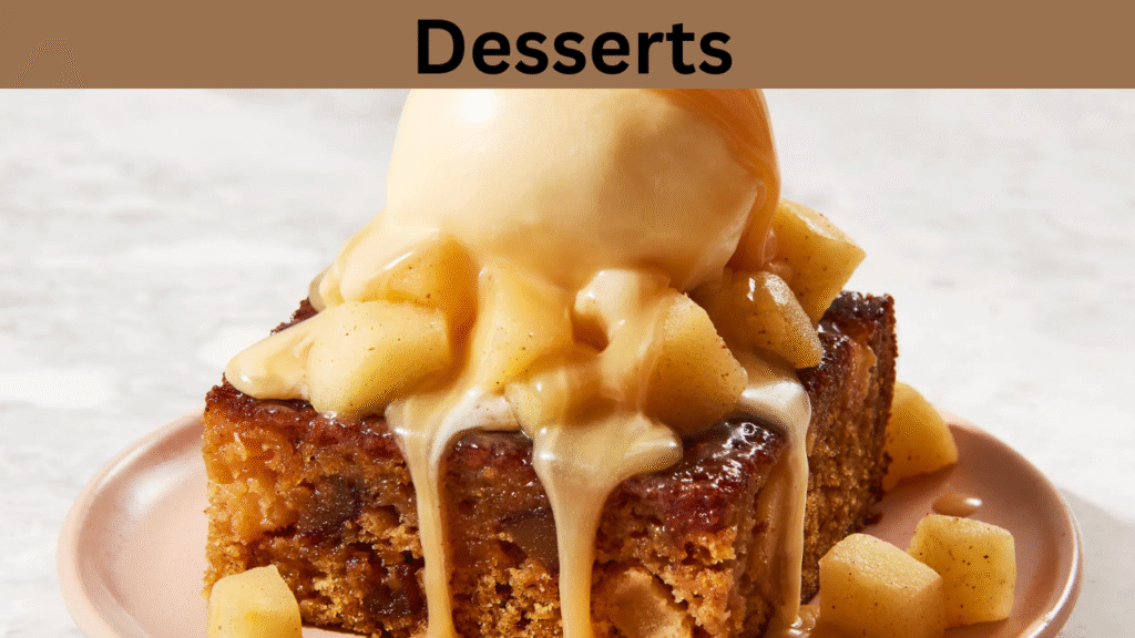 Desserts