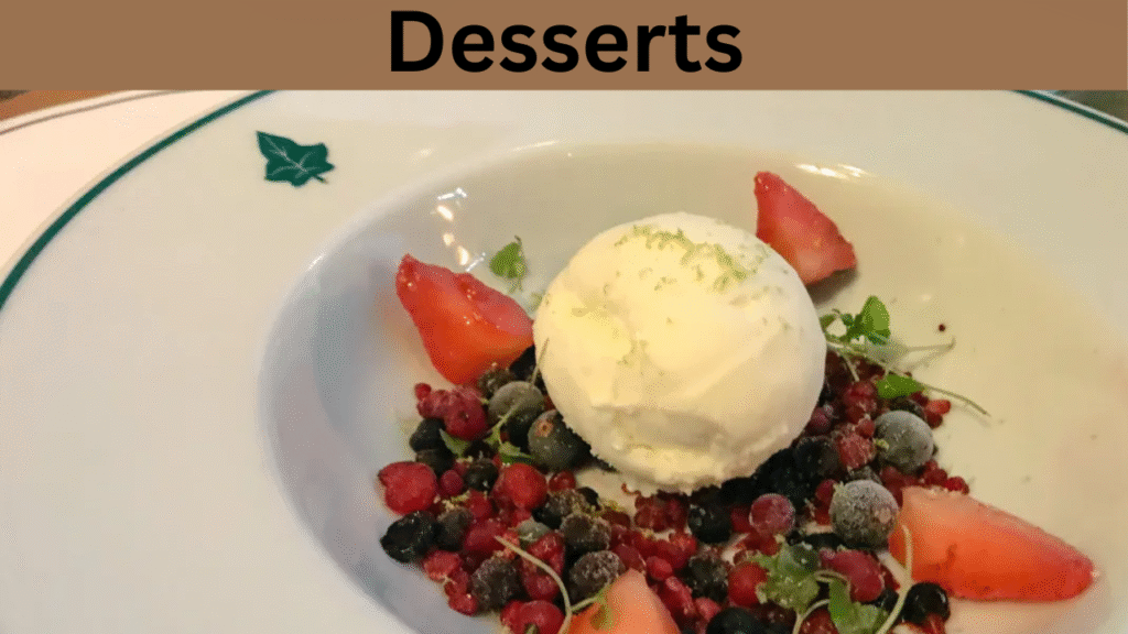 Desserts