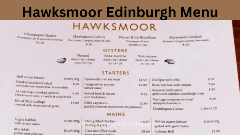Hawksmoor Edinburgh Menu
