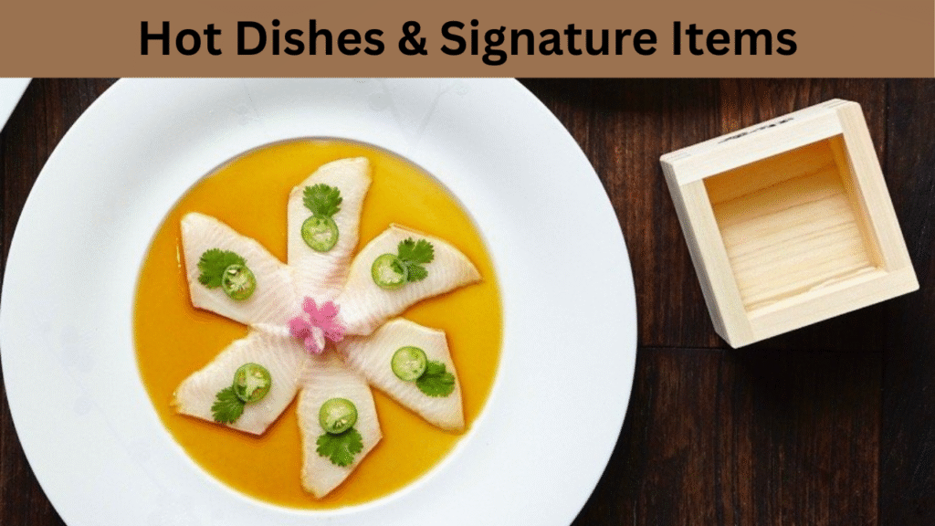 Hot Dishes & Signature Items