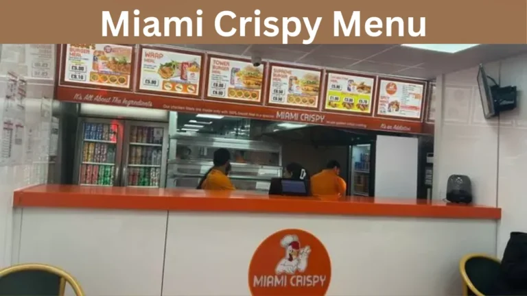 Miami Crispy Menu